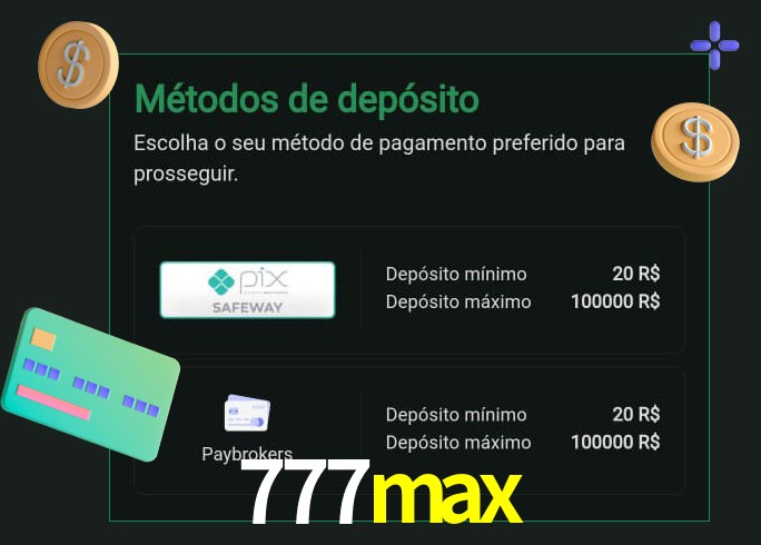 O cassino 777max oferece uma grande variedade de métodos de pagamento