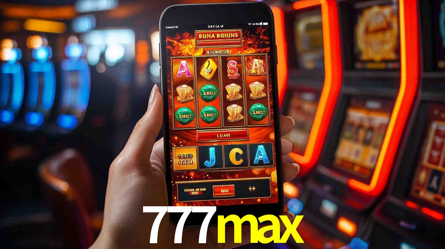 Sinta a adrenalina dos jogos de cassino com 777max